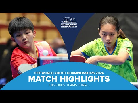Zhu Qihui vs Chen Min-Hsin | U15 Teams Final | ITTF World Youth Championships 2024