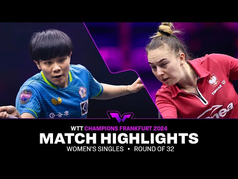 Cheng I-Ching vs Natalia Bajor | WS R32 | WTT Champions Frankfurt 2024