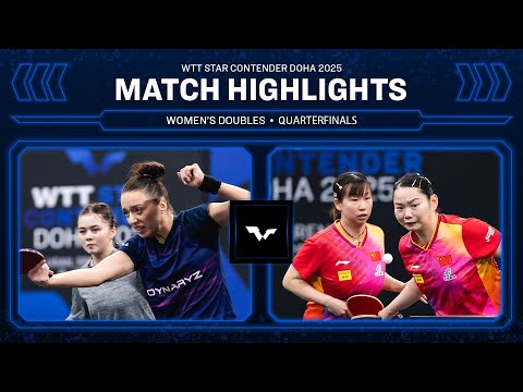Mirkadirova/Todorovic vs He/Zong | WD QF | WTT Star Contender Doha 2025