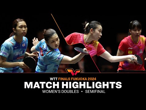 Hashimoto/Sato vs Chen/Qian | WD SF | WTT Finals Fukuoka 2024
