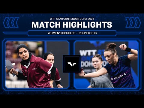 Mohamed/Ali vs Mirkadirova/Todorovic | WD R16 | WTT Star Contender Doha 2025