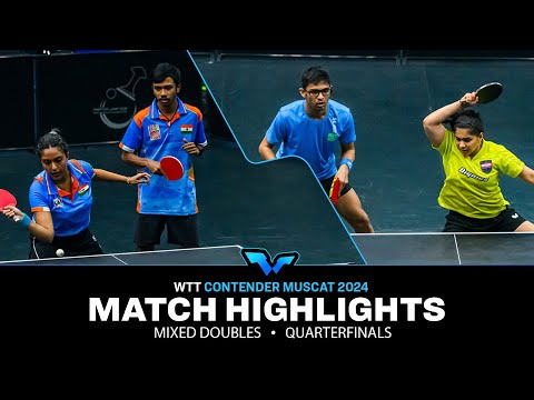 Ghosh/Mukherjee vs Shah/Chitale | XD QF | WTT Contender Muscat 2024