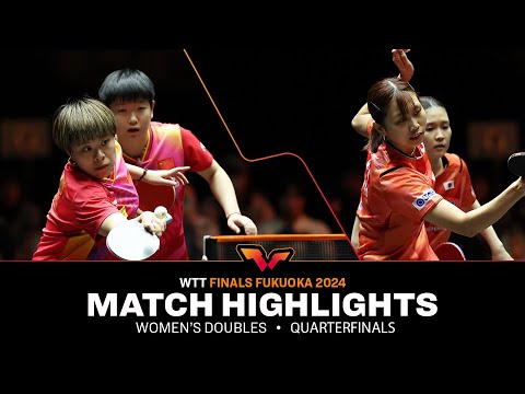 Wang/Sun vs Hashimoto/Sato | WD QF | WTT Finals Fukuoka 2024