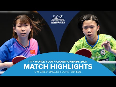 Zong Geman vs Cheng Pusyuan | U19 GS-QF | ITTF World Youth Championships 2024