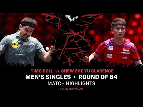 Timo Boll vs Chew Zhe Yu Clarence | MS R64 | Singapore Smash 2024