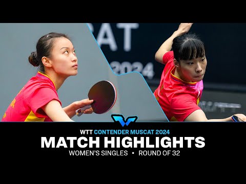 Han Feier vs Shi Xunyao | WS R32 | WTT Contender Muscat 2024